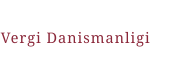 Vergi Danismanligi